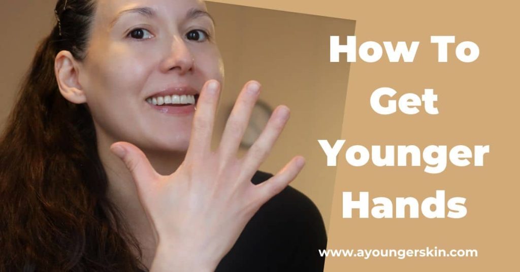 You are currently viewing How to get younger looking hands