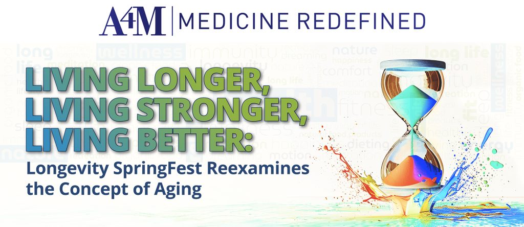 Longevity SpringFest Reexamines the Concept of Aging